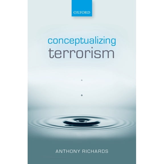Conceptualizing Terrorism, (Hardcover)