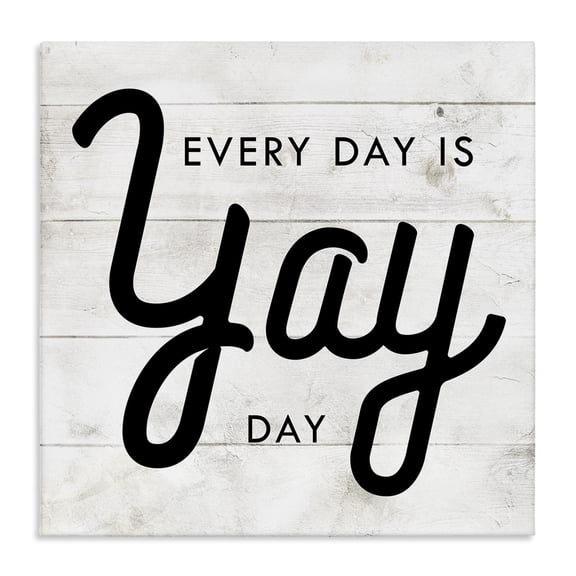 Stupell Industries Rustic Lodge Everyday Yay Day Rustic Canvas Art, 17 x 17, by Lil' Rue