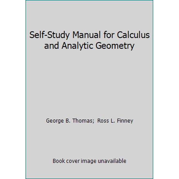 Pre-Owned Self-Study Manual for Calculus and Analytic Geometry (Paperback) 0201076551 9780201076554