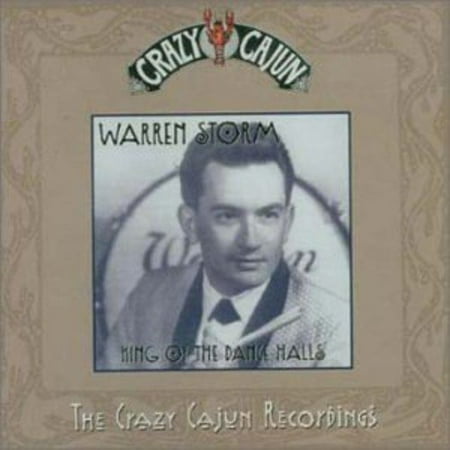 King Of The Dance Halls: The Crazy Cajun Recordings