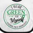 thumbnail image 4 of Inktastic I Wear Green for Myself- Cerebral Palsy Awareness Boys or Girls Baby Bib, 4 of 4
