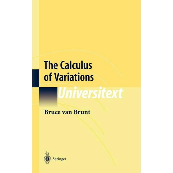 Universitext The Calculus of Variations, (Hardcover)