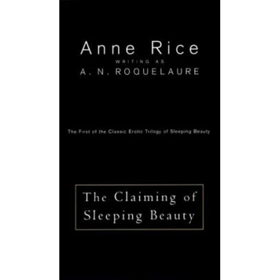 Pre-Owned The Claiming of Sleeping Beauty (Paperback) 9780452266568