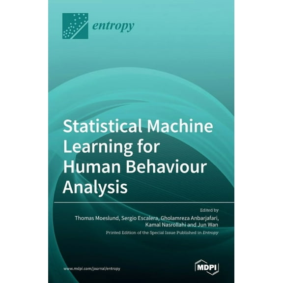 Statistical Machine Learning for Human Behaviour Analysis, (Hardcover)