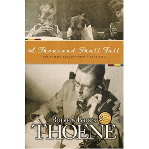 Pre-Owned A Thousand Shall Fall (Shiloh Legacy) (Paperback) 1414301219 9781414301211