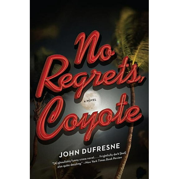 No Regrets, Coyote, (Paperback)