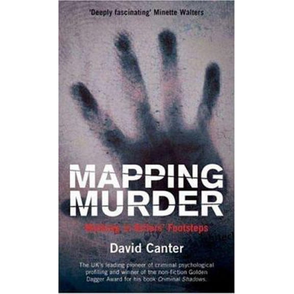 Pre-Owned Mapping Murder: Walking in Killers' Footsteps (Paperback) 0753510960 9780753510964
