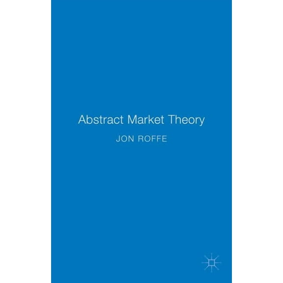 Abstract Market Theory, (Hardcover)