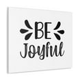 thumbnail image 2 of Scripture Walls Psalm 16:11 Be Joyful White Bible Verse Canvas Christian Wall Art Ready to Hang Unframed, 2 of 18