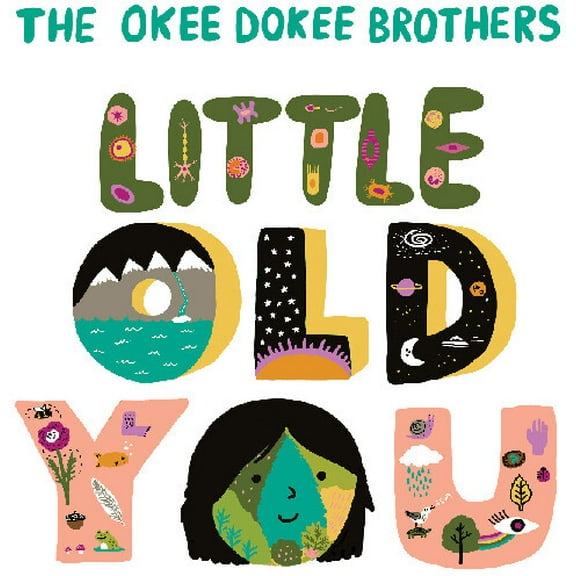The Okee Dokee Brothers - Little Old You - Kids & Family - CD
