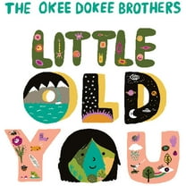 The Okee Dokee Brothers - Little Old You - Kids & Family - CD