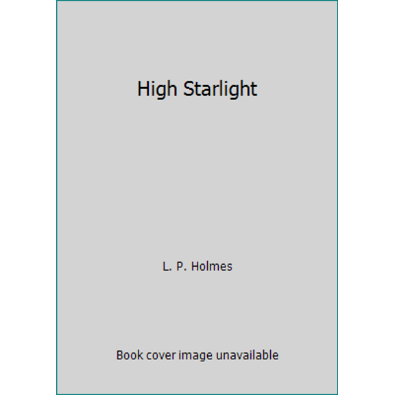 Pre-Owned High Starlight (Paperback) 0446310611 9780446310611