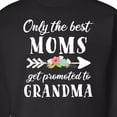 thumbnail image 3 of Inktastic Only the Best Moms Get Promoted to Grandma Adult Sweatshirt, 3 of 4