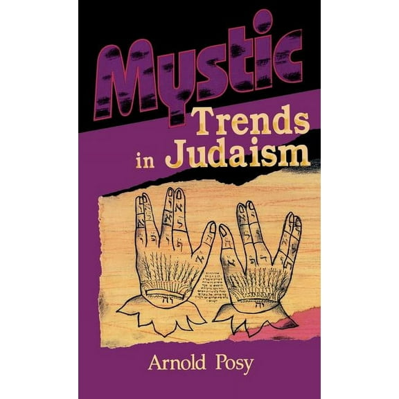 Mystic Trends in Judaism (Hardcover)