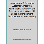 Management Information Systems: Conceptual Foundations, Structure, and Development (McGraw Hill Series in Management Information Systems Series) [Hardcover - Used]