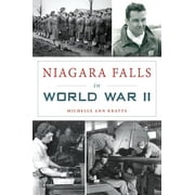 Military: Niagara Falls in World War II (Paperback)