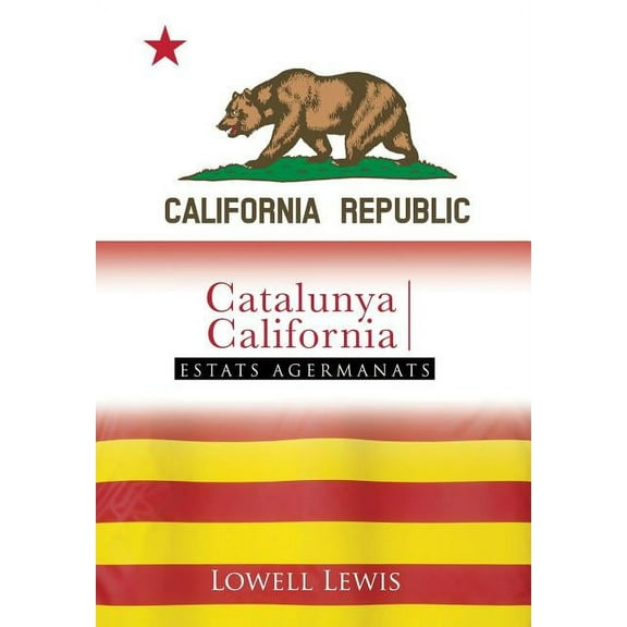 Catalonia I California: Estats Agermanats (Hardcover)