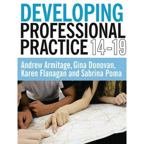 Developing Professional Practice Developing Professional Practice 14-19, (Paperback)