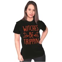 Halloween Witches Be Trippin Pun Womens Slim Fit Graphic Tee Brisco Brands S