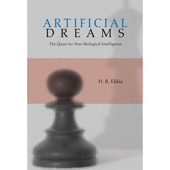 Artificial Dreams, (Paperback)