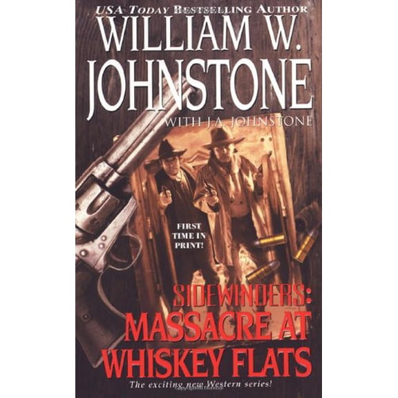 Pre-Owned Sidewinders: Massacre at Whiskey Flats (Paperback) 0786019220 9780786019229