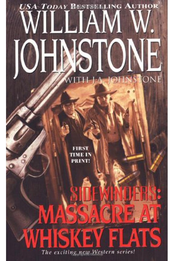 Pre-Owned Sidewinders: Massacre at Whiskey Flats (Paperback) 0786019220 9780786019229
