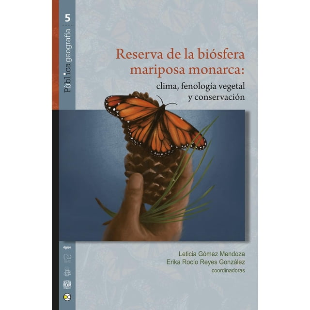 Libro Reserva De La Biosfera Mariposa Monarca: Clima, Fenologia Vegetal Y Conservacion Tapa Blanda, Autor Por Asignar, Editorial Bonilla Artigas Editores