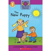 Scholastic Reader: Level 1: The New Puppy (Bob Books Stories: Scholastic Reader, Level 1) (Paperback)