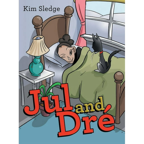 Jul and Dré (Hardcover)
