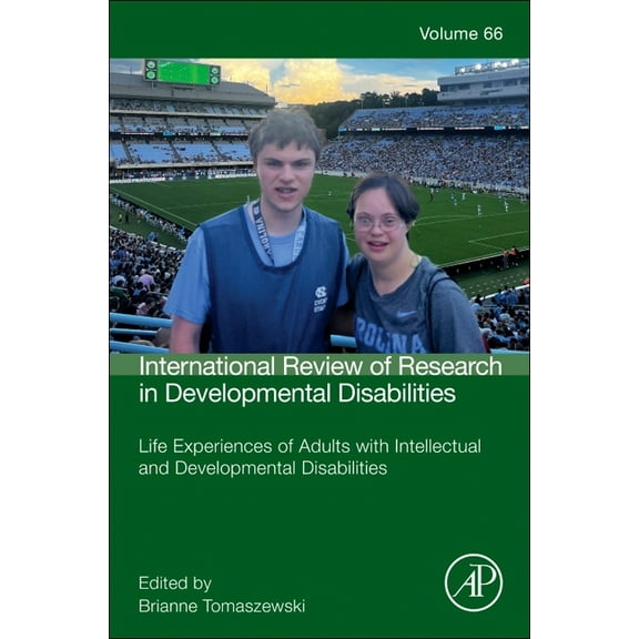 International Review of Research in Deve Life Experiences of Adults with Intellectual and Developmental Disabilities: Volume 66, Book 66, (Hardcover)