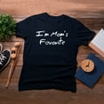 thumbnail image 4 of TotallyTorn I Am Moms Favorite Novelty Shirts Mothers Day Gift Grandma Womens Novelty Sarcastic Funny Mens Graphic T Shirts, 4 of 5