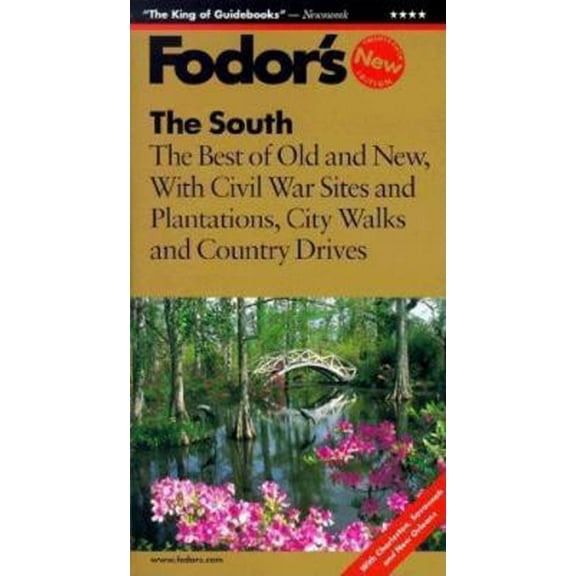 Pre-Owned Fodor's The South, 25th Edition: The Best of Old and New with Civil War Sites, Plantations, City Walks and Country Drives (Paperback) 0679001530 9780679001539