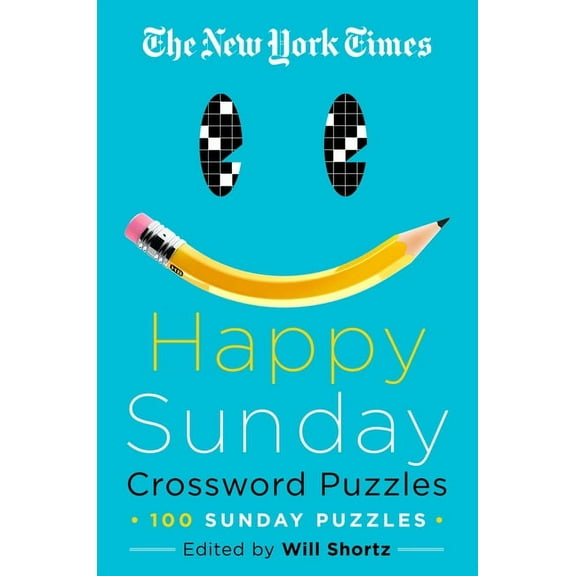 The New York Times Happy Sunday Crossword Puzzles: 100 Sunday Puzzles, (Paperback)