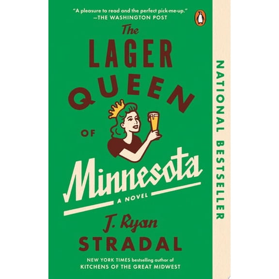 Pre-Owned The Lager Queen of Minnesota (Paperback) 0399563067 9780399563065