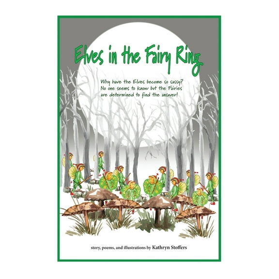 Elves in the Fairy Ring, (Paperback)