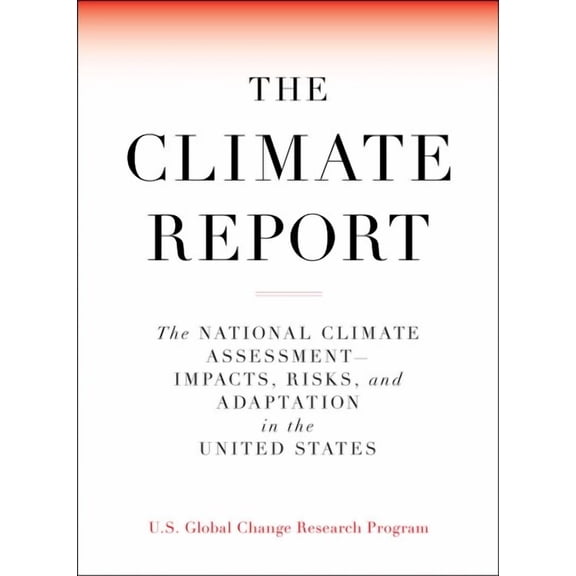 The Climate Report (Paperback)