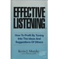 thumbnail image 1 of Pre-Owned Effective Listening: How to Profit by Tuning Into the Ideas and Suggestions of Others (Hardcover) 1879501023 9781879501027, 1 of 1