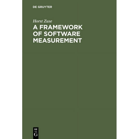 A Framework of Software Measurement (Hardcover)
