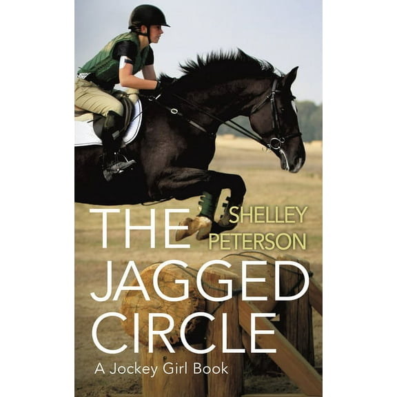 Jockey Girl The Jagged Circle, Book 2, (Paperback)