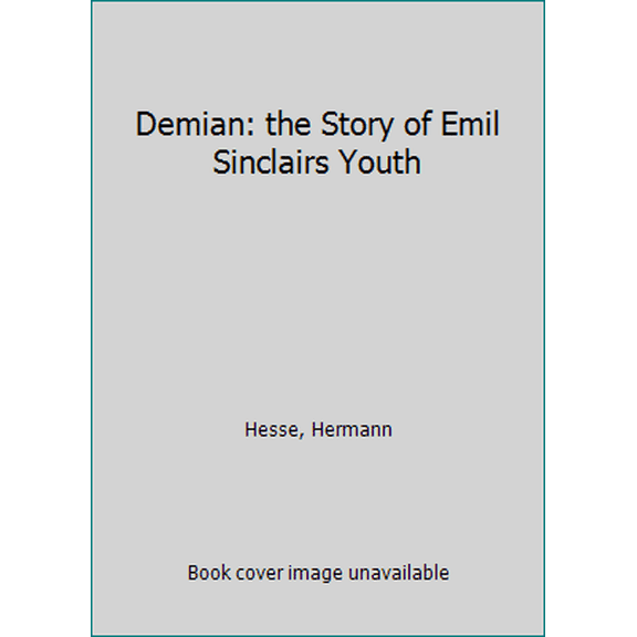 Pre-Owned Demian (Mass Market Paperback) 0553206966 9780553206968