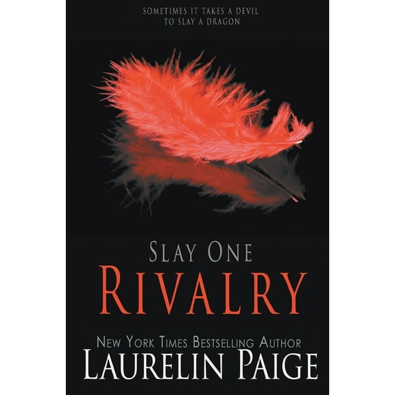 Slay Rivalry: The Red Edition, Book 1, (Paperback)