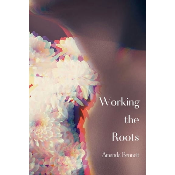 Working the Roots, (Paperback)
