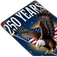 thumbnail image 6 of Patriotic 250 Years 1776-2026 Metal Tin Sign with Flying Eagle and American Flag Wall Decor Plaque for Home Office Bar, 8x12 Inch, 6 of 6