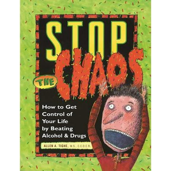 Pre-Owned Stop the Chaos Workbook: How to Get Control of Your Life by Beating Alcohol and Drugs (Paperback) 1568382820 9781568382821