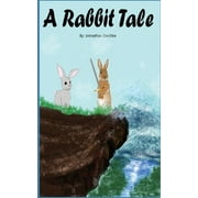 A Rabbit Tale (Paperback)