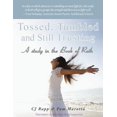 thumbnail image 1 of Pre-Owned Tossed, Tumbled, and Still Trusting (Paperback) 0982479034 9780982479032, 1 of 1