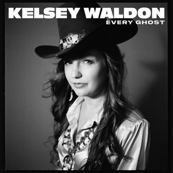 Kelsey Waldon - Every Ghost - Music & Performance - Vinyl