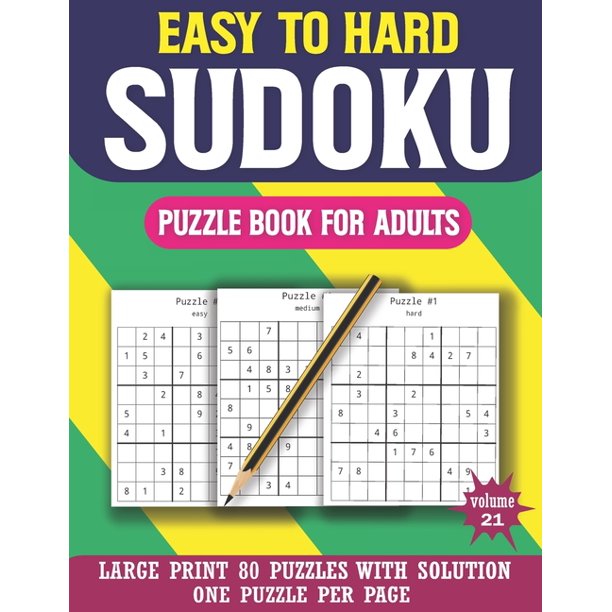 easy to hard sudoku puzzle book for adults sudoku puzzle games for adults and all other puzzle fans easy to hard sudoku puzzles with solution paperback large print walmart com walmart com