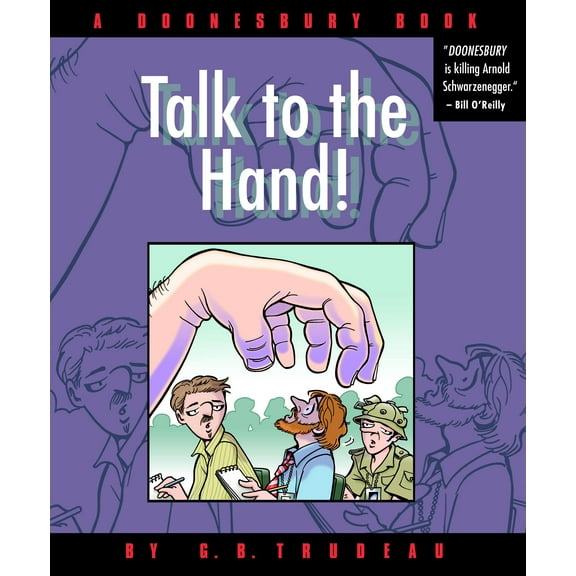 Talk to the Hand: A Doonesbury Book (Volume 24)
