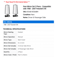 thumbnail image 2 of Door Mirror Set 2 Piece - Compatible with 1988 - 2007 Peterbilt 378 1989 1990 1991 1992 1993 1994 1995 1996 1997 1998 1999 2000 2001 2002 2003 2004 2005 2006, 2 of 2